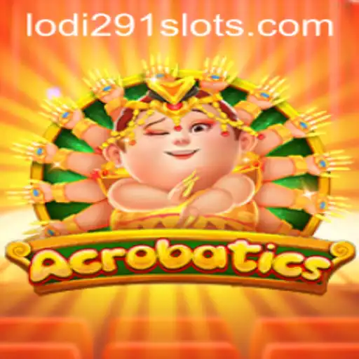 Acrobatics: The Exciting World of Lodi291