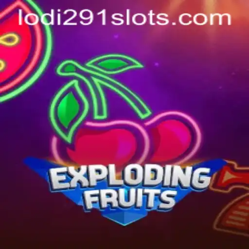 Exploring the World of ExplodingFruits with Lodi291