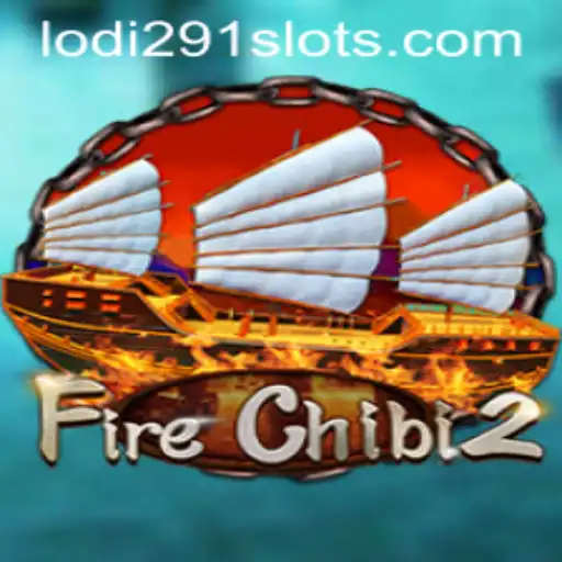 Exploring FireChibi2: A Closer Look at the Game and its Connection to Lodi291