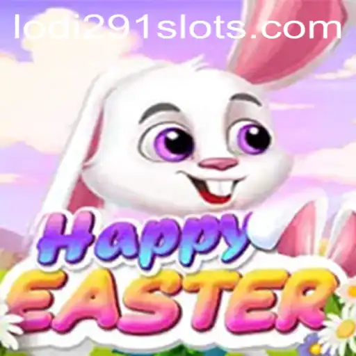 Unveiling HappyEaster: Rediscover the Joy of Gaming with Lodi291