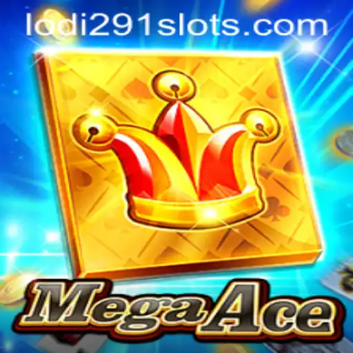 Discover the Thrilling World of MegaAce with Lodi291