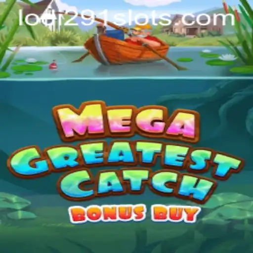 Diving Deep into MegaGreatestCatchBonusBuy with Lodi291