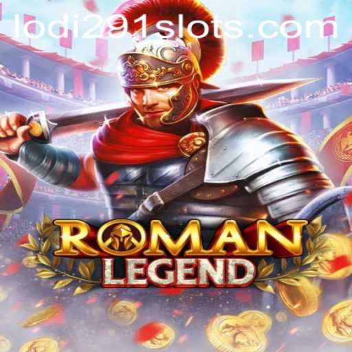 Explore the Thrilling World of RomanLegend: A Comprehensive Guide