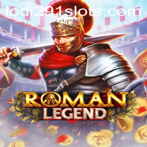 Explore the Thrilling World of RomanLegend: A Comprehensive Guide