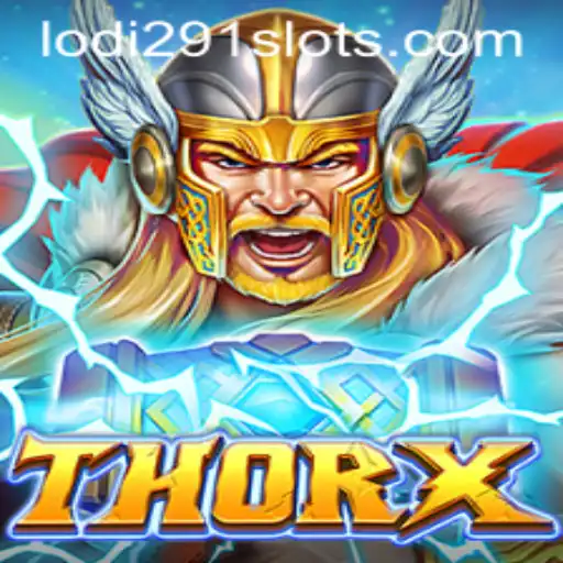 ThorX: An Epic Gaming Adventure Enhanced by Lodi291